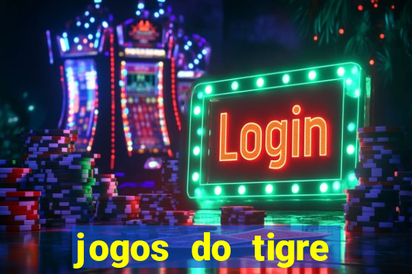 jogos do tigre plataforma nova